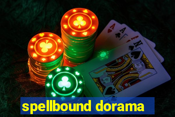 spellbound dorama